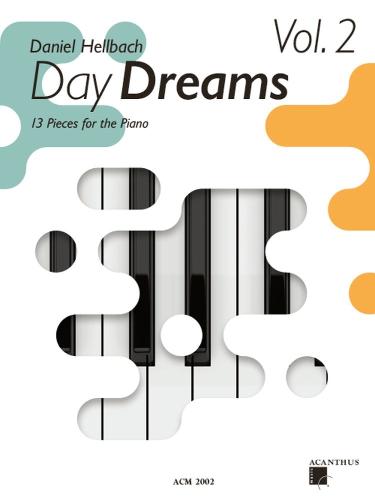 Day Dreams - Vol. 2 - 13 Pieces For The Piano