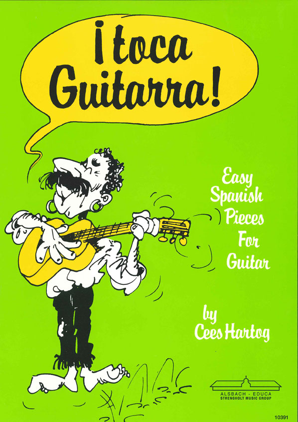 I Toca Guitarra - Easy Spanish Pieces for Guitar
