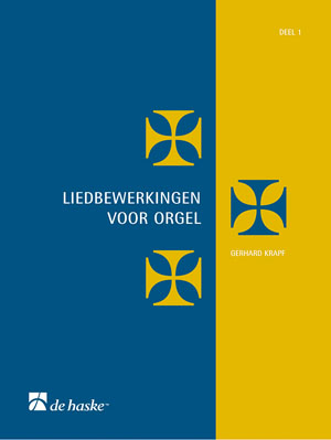 Liedbewerkingen voor orgel deel 1