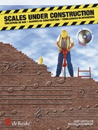 Scales under Construction - Tonleitern im Bau - Gammes en construction - Tonladders in uitvoering