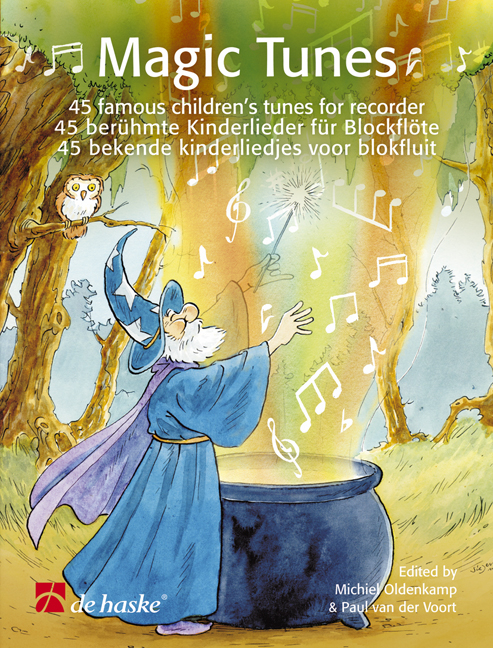 Magic Tunes - 45 famous children's tunes for recorder