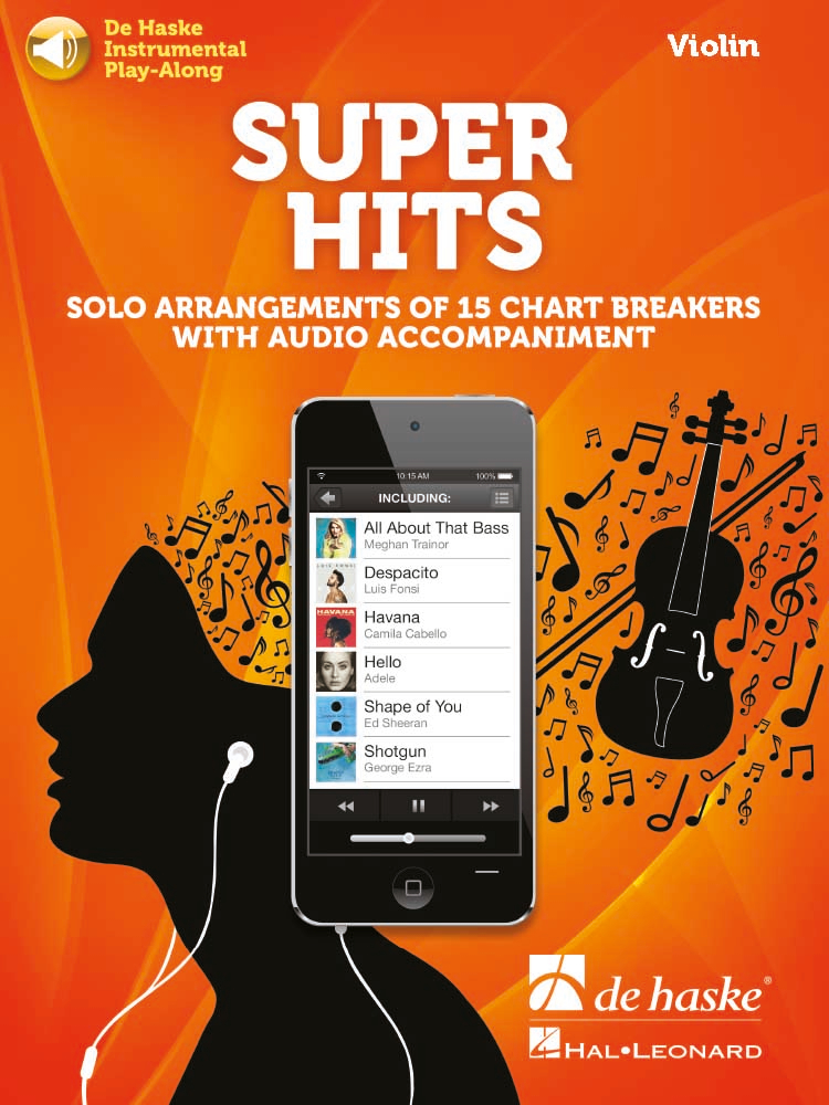 Super Hits for Violin - Solo Arrangements of 15 Chart Breakers with Audio Accompaniment