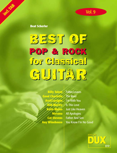 Best of Pop & Rock for Classical Guitar Vol. 9 - Die umfassende Sammlung mit starken Interpreten
