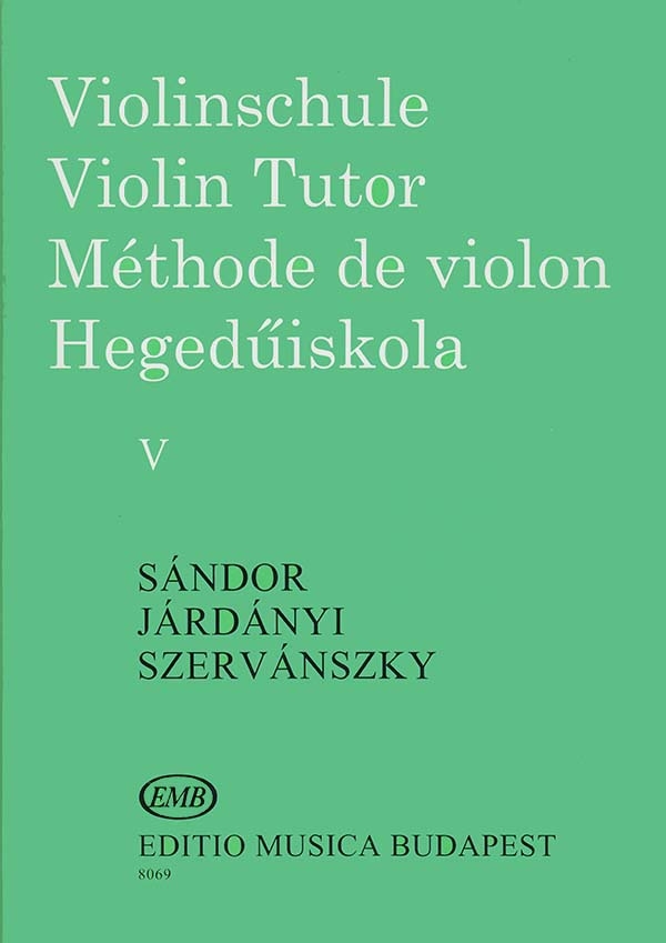 Violinschule - Violin Tutor - M&eacute;thode de Violon V
