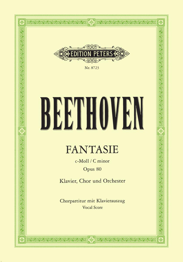 Fantasia in C minor Op. 80 Choral Fantasy - Fantasie c-moll op. 80 Chorfantasie