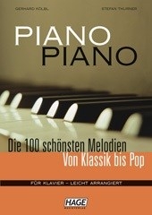 Piano Piano 1 Leicht - Die 100 schönsten Melodien von Klassik bis Pop