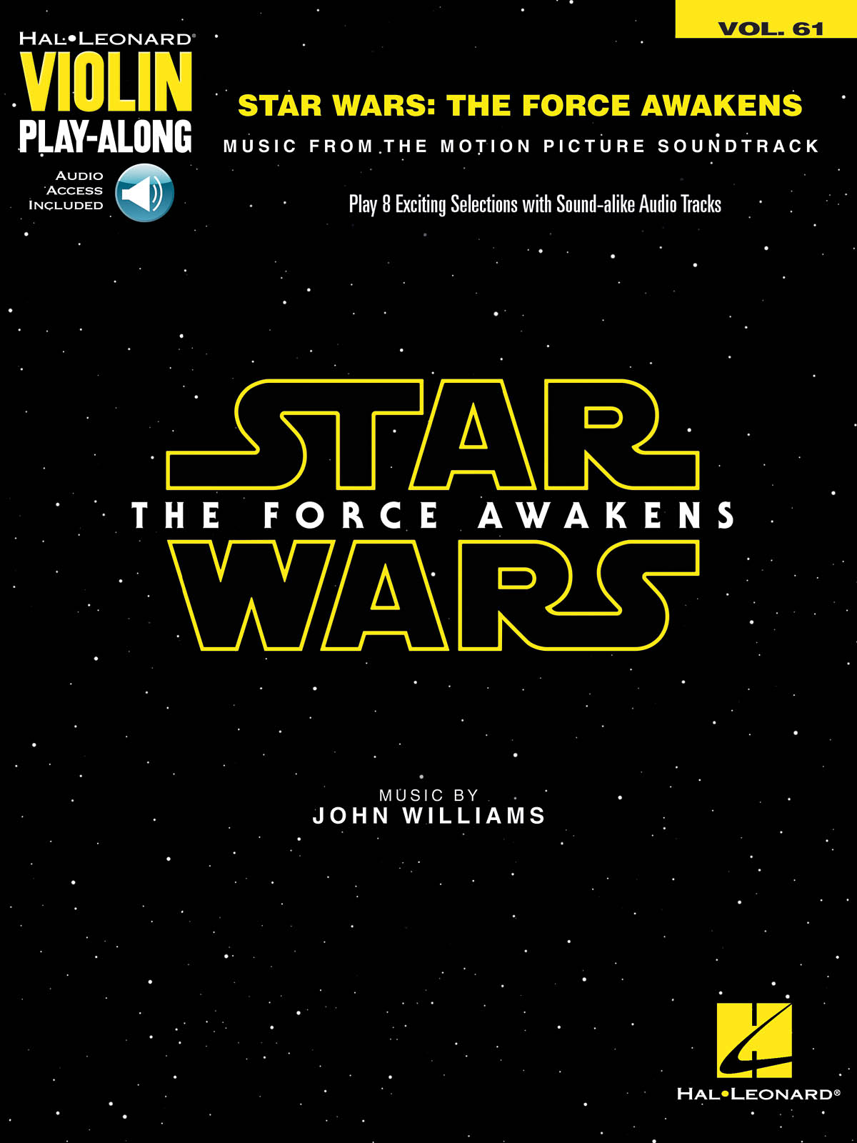 Star Wars: The Force Awakens - Episode 7 - Violin Play-Along Volume 61