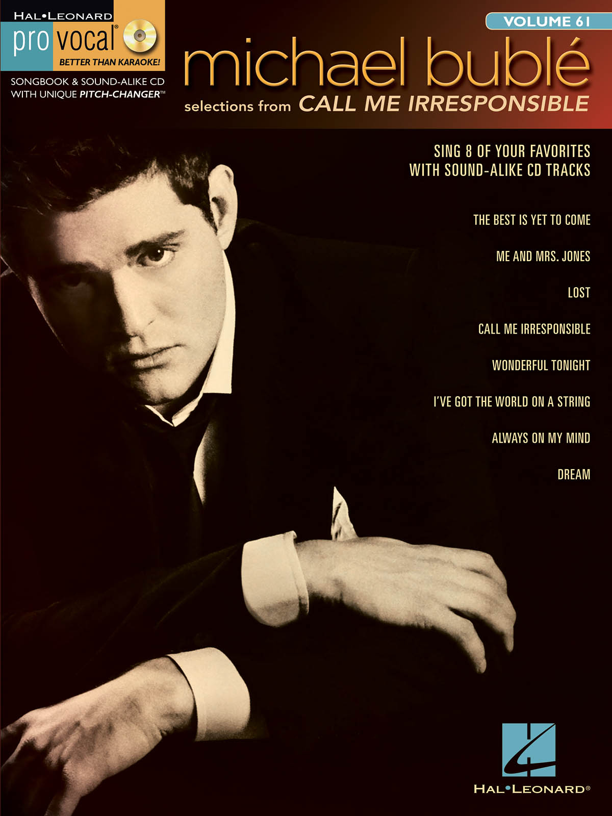 Michael Bubl? - Call Me Irresponsible - Pro Vocal Men's Edition Volume 61