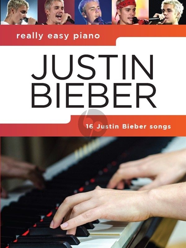 Really Easy Piano: Justin Bieber - 16 Justin Bieber songs