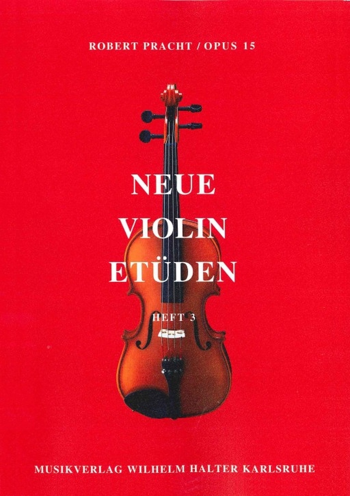 Neue Violin Etuden Opus 15 Heft 3