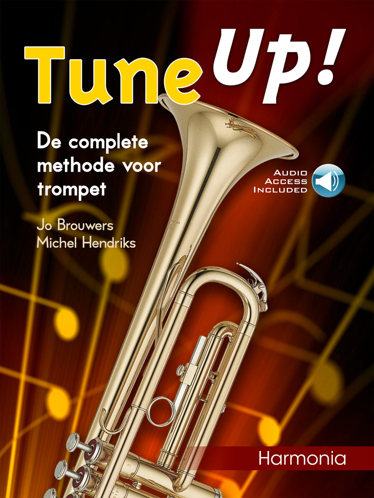 Tune Up! 1 - De complete methode voor trompet