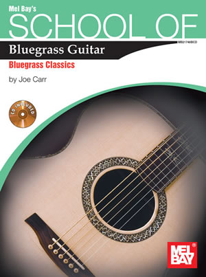 School Of Bluegrass Guitar - Bluegrass Classic