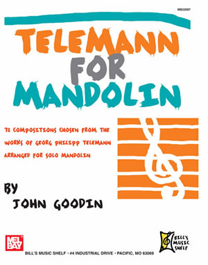 Telemann For Mandolin - 72 Compositions Chosen from the Works of Georg Philipp Telemann