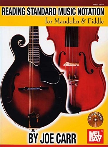 Standard Music Notation for Mandolin & Fiddle