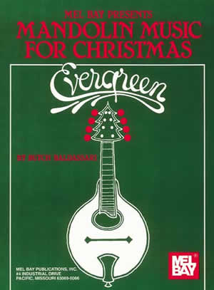 Evergreen/Mandolin Music For Christmas