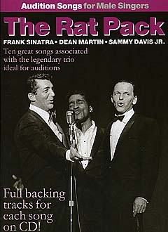 Audition Songs For Male Singers: The Rat Pack