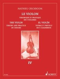 Le Violon - El Viol&oacute;n Vol. 4 - Théorie et pratique en 5 volumes - Téorico y prático en 5 cuadernos