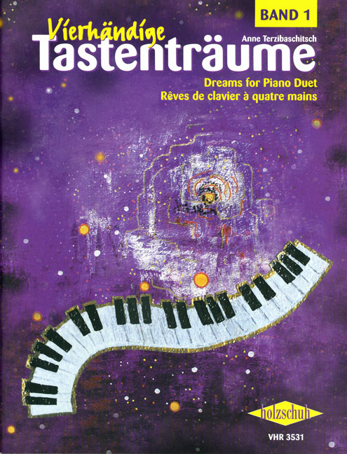 Vierh&auml;ndige Tastentr&auml;ume, Band 1 - 25 Klavierstücke zu vier Händen