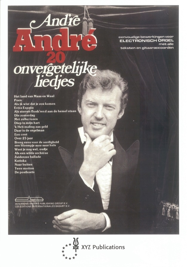 And're Andr&eacute; 1 - 20 onvergetelijke liedjes