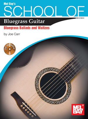 School Of Bluegrass Guitar Ballads/Waltzes