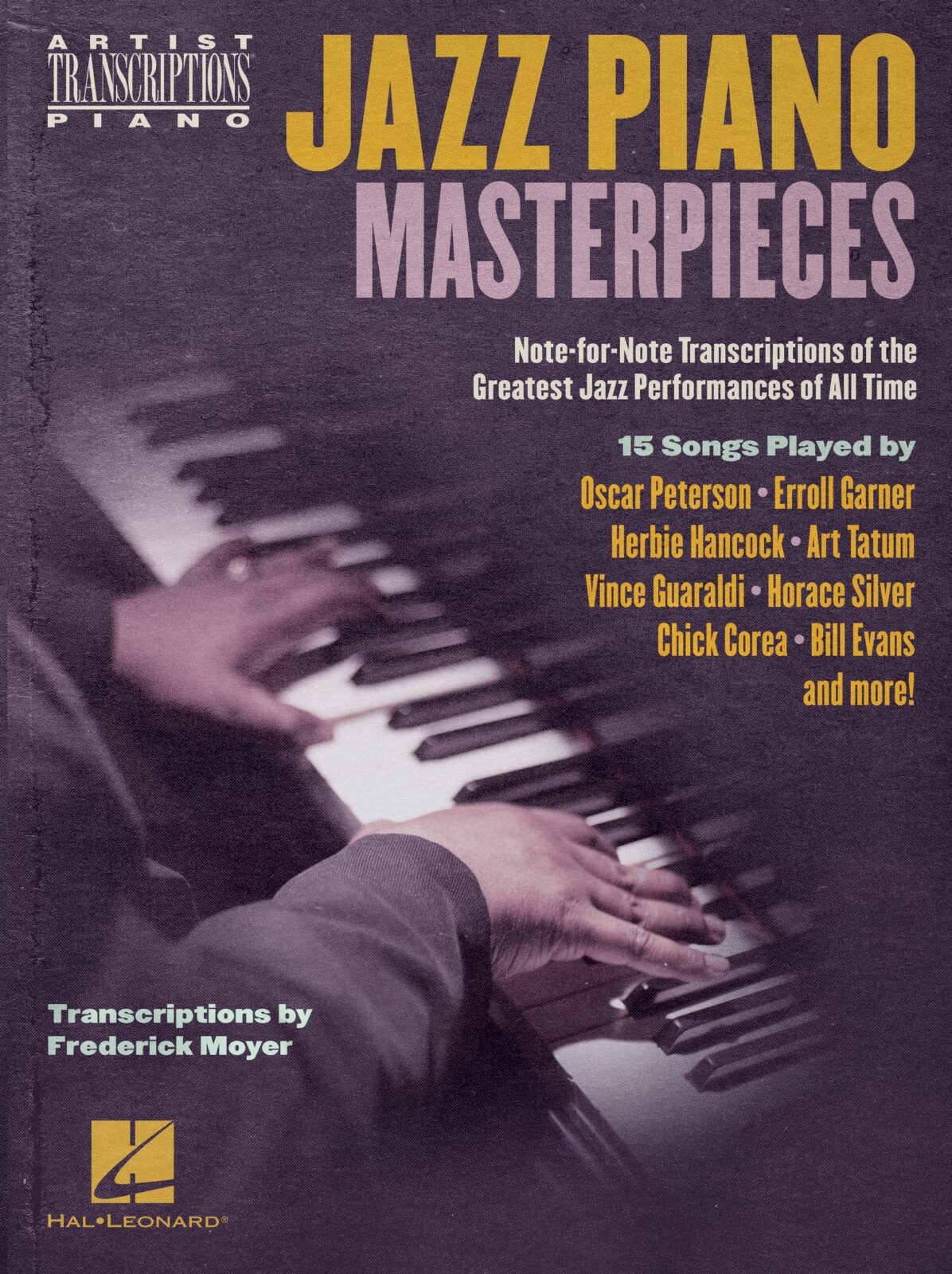 Jazz Piano Masterpieces - Note-for-Note Transcript - Transcriptions by Frederick Moyer