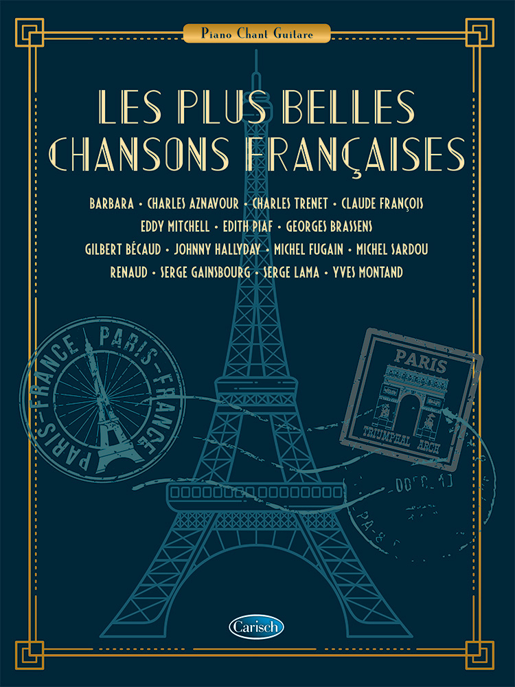 Les plus belles chansons françaises - Piano - Chant - Guitare