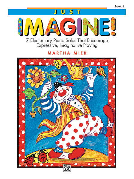 Just Imagine 1  - Martha Mier