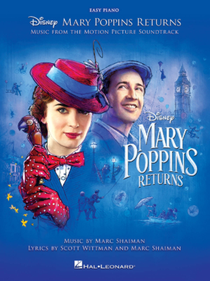 Mary Poppins Returns - Marc Shaiman, Scott Wittman