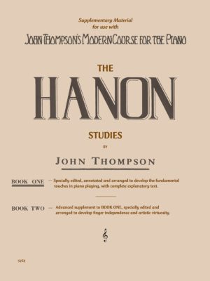 John Thompson's Hanon Studies Book 1 - Charles-Louis Hanon