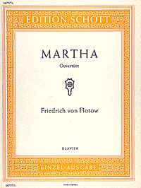 Martha Ouverture - Friedrich von Flotow