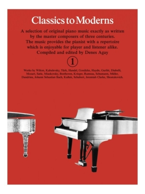 Classics To Moderns 1 - Denes Agay