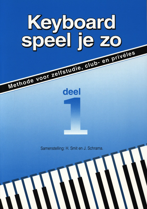 Keyboard Speel Je Zo 1 -  Smit-Schrama